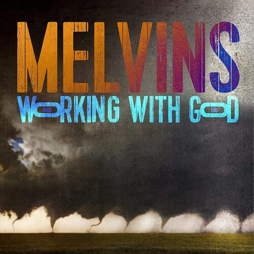 Melvins - Working with God