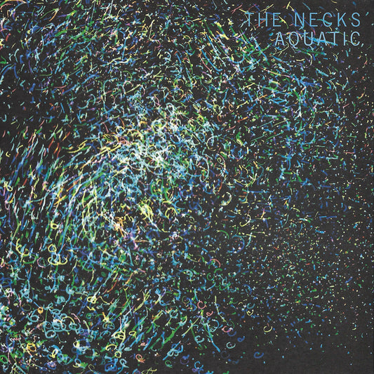 The Necks - Aquatic (Digipak CD)
