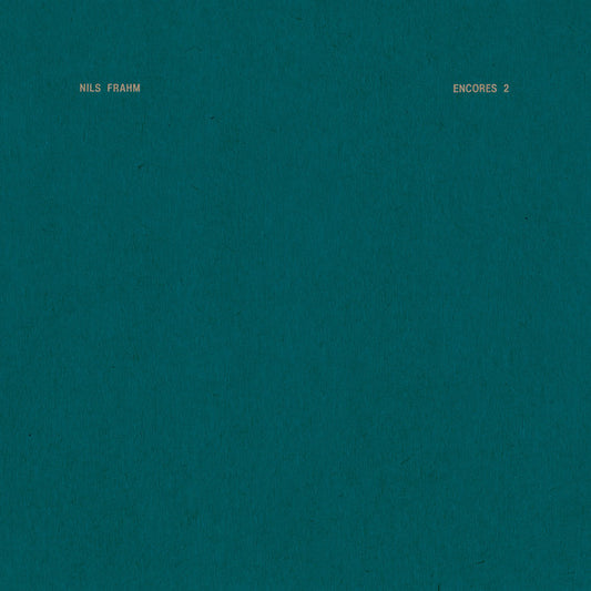 Nils Frahm - Encores 2