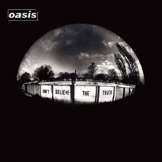 Oasis – Don't Believe The Truth
