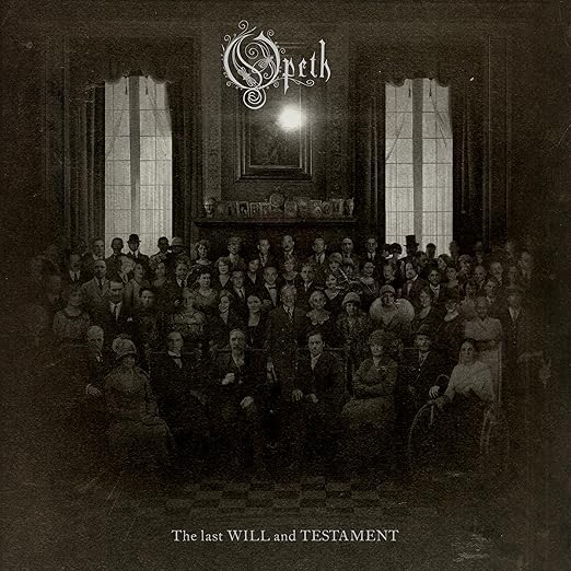 11/10/2024: Opeth - The Last Will and Testament