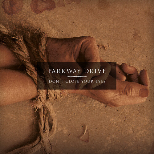 Parkway Drive - Don't Close Your Eyes (Green Vinyl)