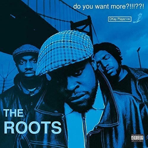 The Roots – Do You Want More?!!!??! (Deluxe 3LP Set)