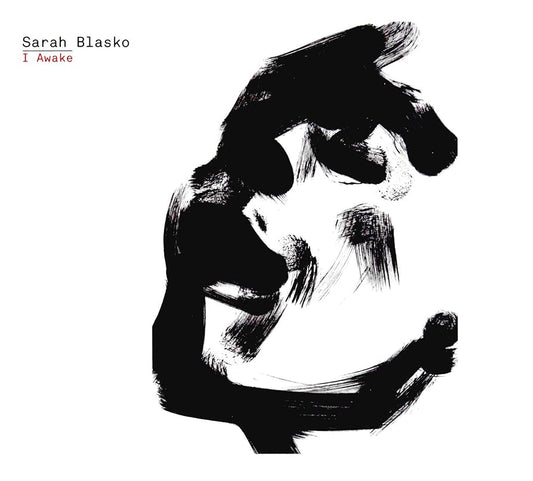 Sarah Blasko – I Awake