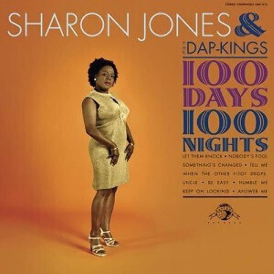 Sharon Jones & Dap Kings - 100 Days, 100 Nights