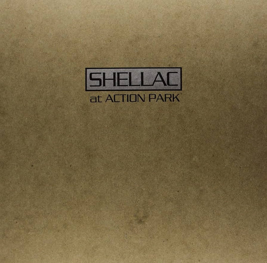 Shellac – At Action Park