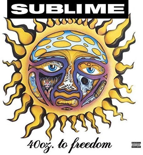 Sublime – 40oz. To Freedom