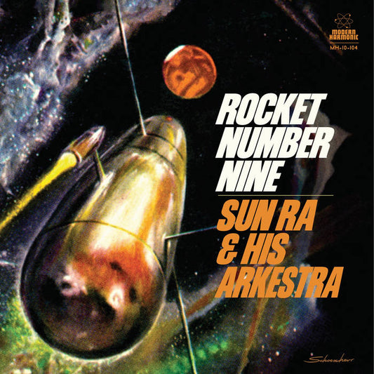 Sun Ra & His Arkestra - Rocket Number Nine