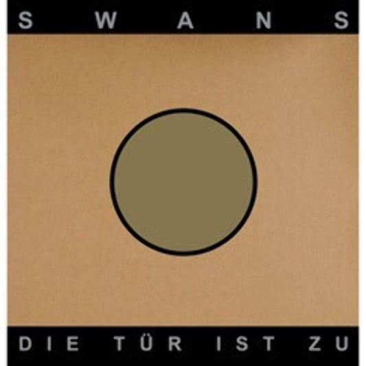 Swans - Die Tür ist zu