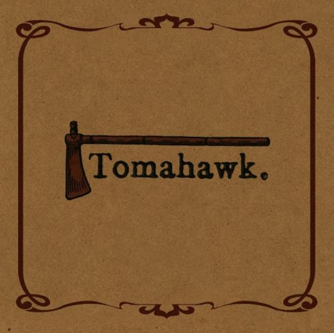 Tomahawk - Tomahawk (Brown Vinyl)