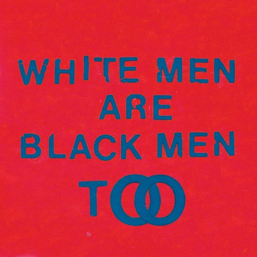 Young Fathers - White Men Are Black Men T - CD cover