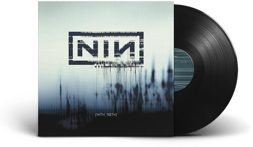 Nine Inch Nails - With Teeth (Definitive Edition)