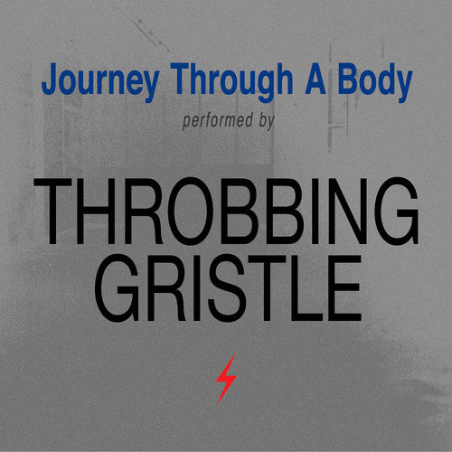 Throbbing Gristle - Journey Through A Body (Silver Vinyl)